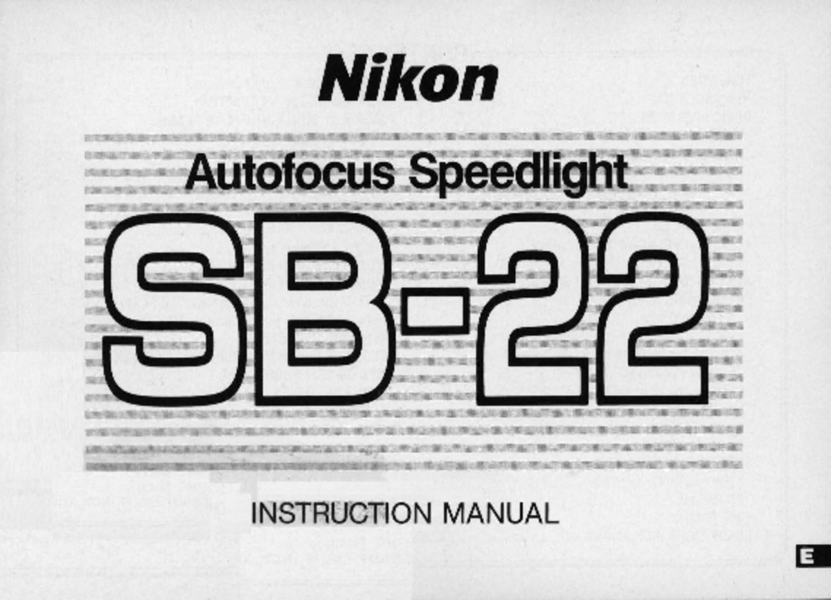 SB-22 - flash - Nikon Autofocus Sp-ee(tligtlt INSTRUCTION MANUAL - Studocu