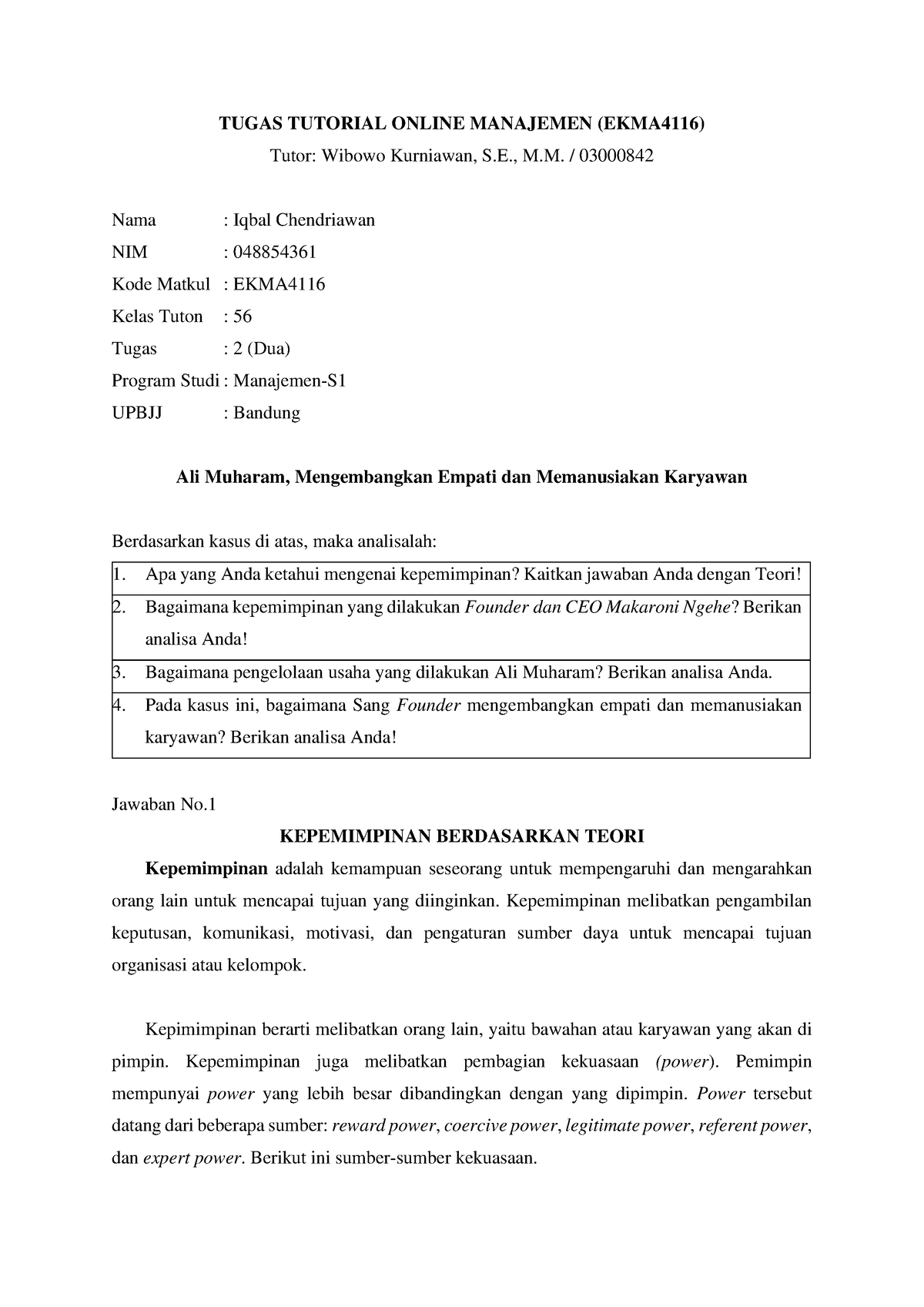 Tugas 2 Manajemen (EKMA4116)-Iqbal C-048854361 - TUGAS TUTORIAL ONLINE ...