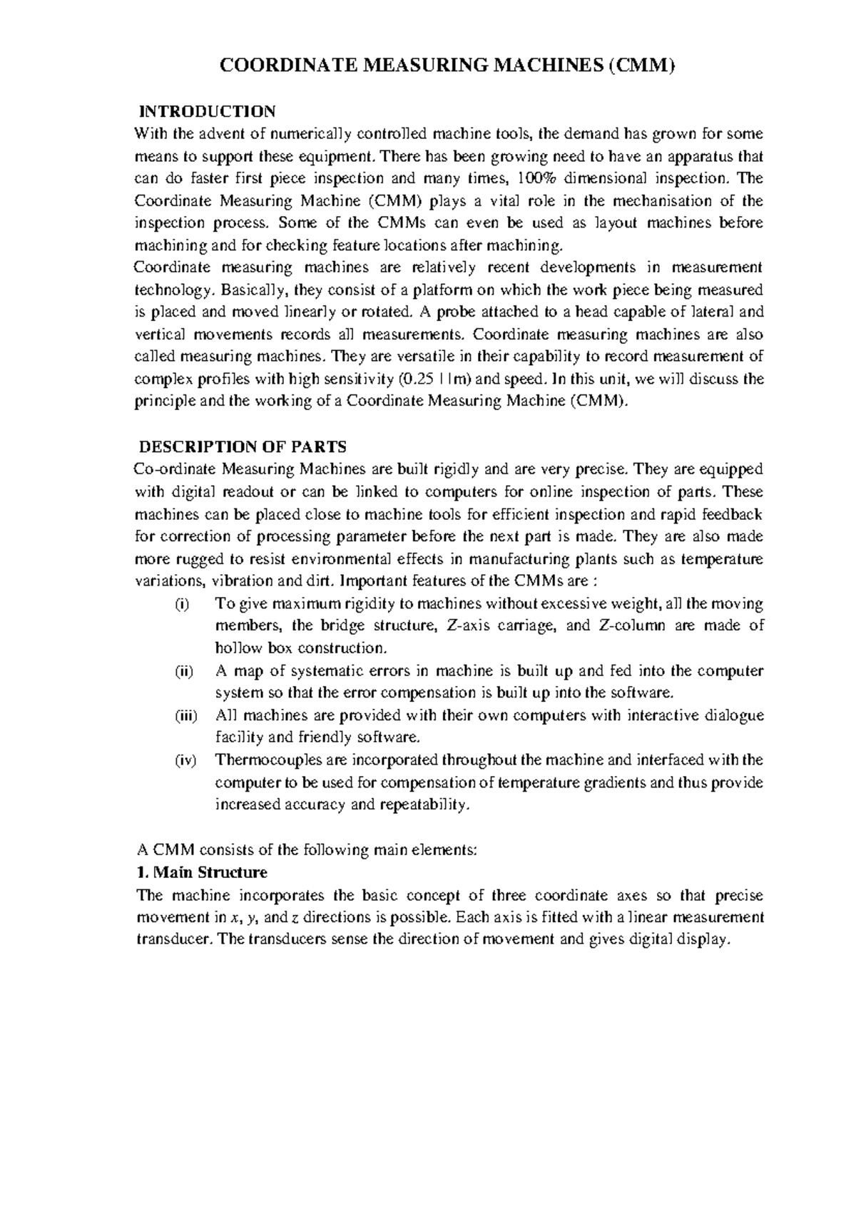 Coordinate Measuring Machines COORDINATE MEASURING MACHINES (CMM