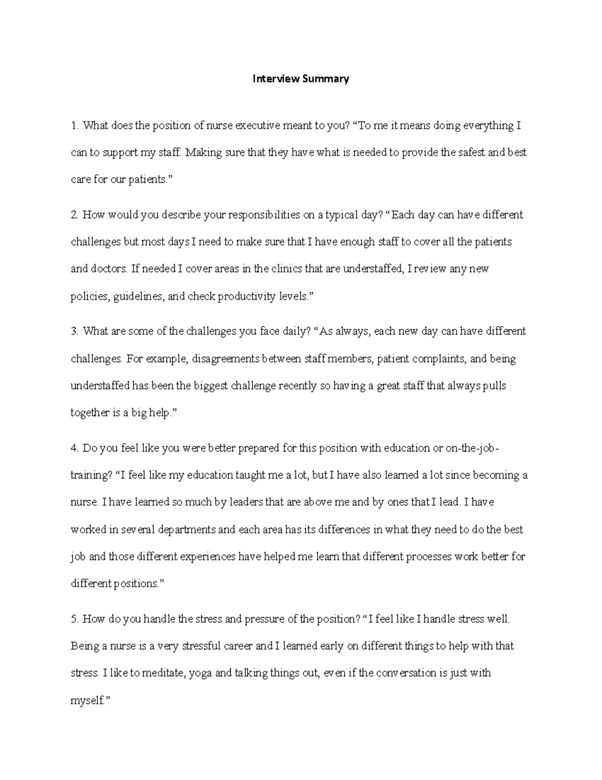 D030 Interview Summary - Interview Summary What does the position of ...