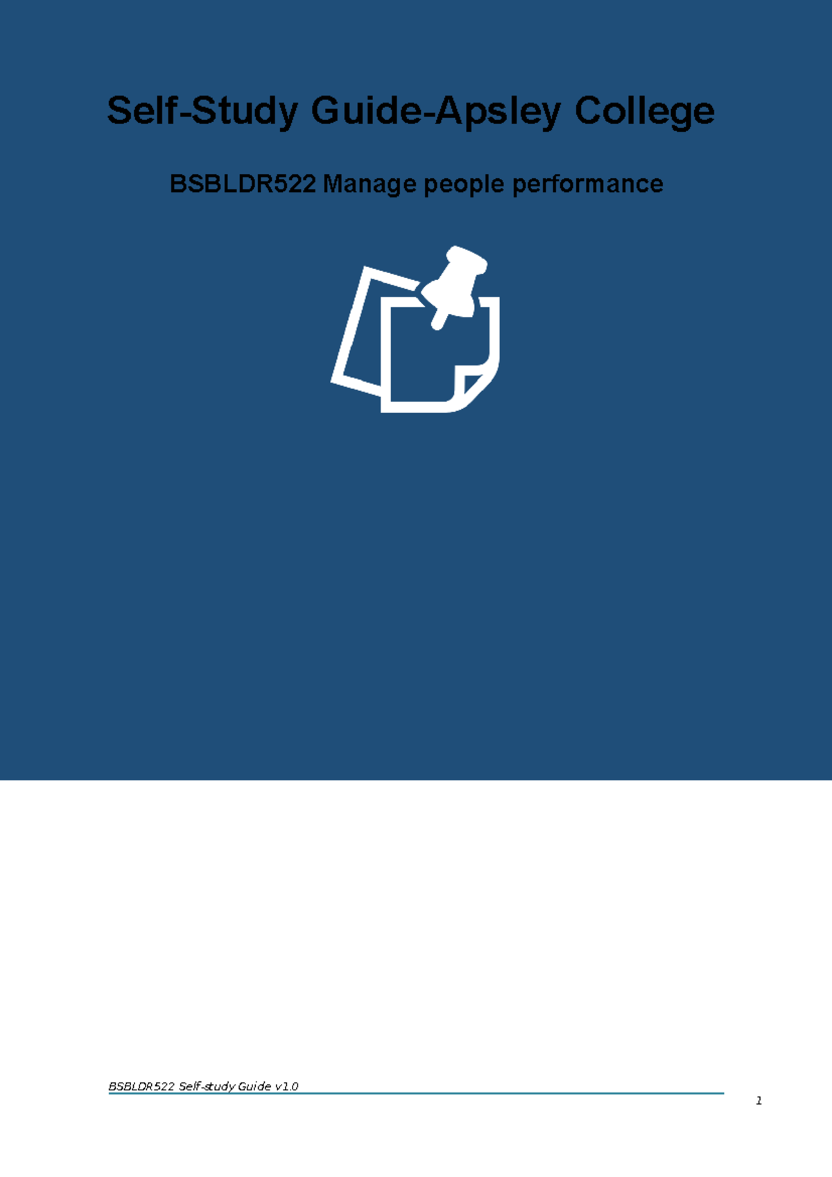 Bsbldr 522 Self-Study Guide - BSBLDR522 Self-study Guide V1. 1 Self ...