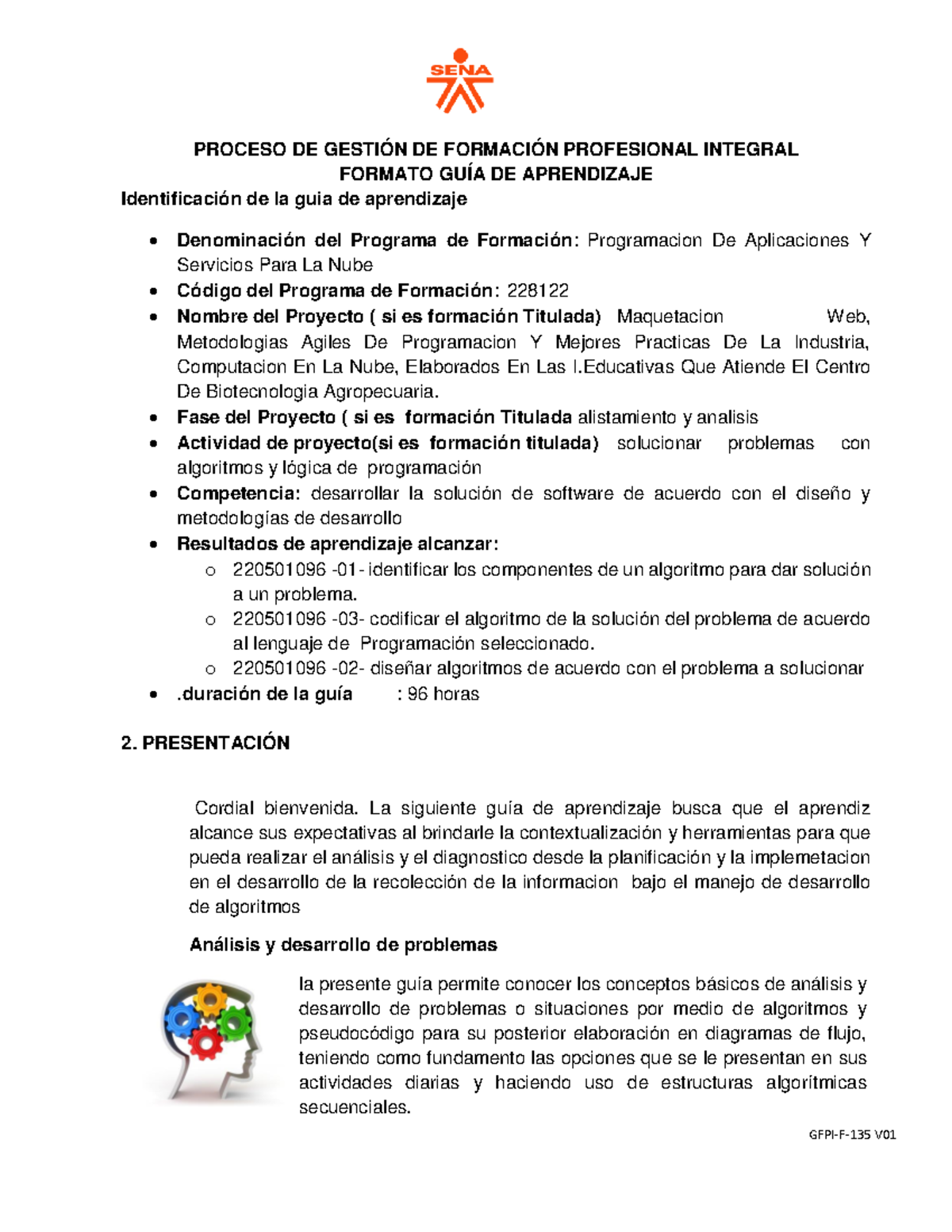 GFPI-F-135 Guia De Aprendizaje Construcción DE Algoritmos - PROCESO DE ...