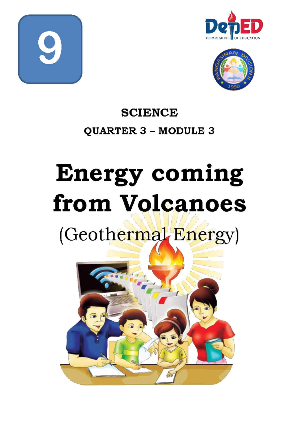 Sci Grade 9 Q3 Module 3 Science Quarter 3 Module 3 Energy Coming From Volcanoes Geothermal