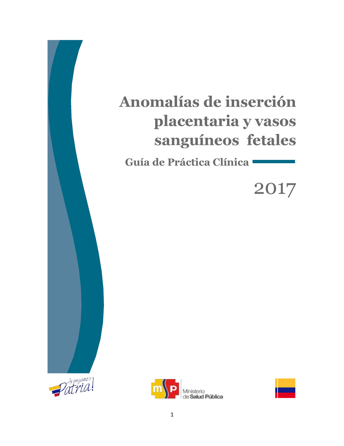 Anomalías De Inserción Placentaria Anomalías De Inserción Placentaria Y Vasos Sanguíneos 4267