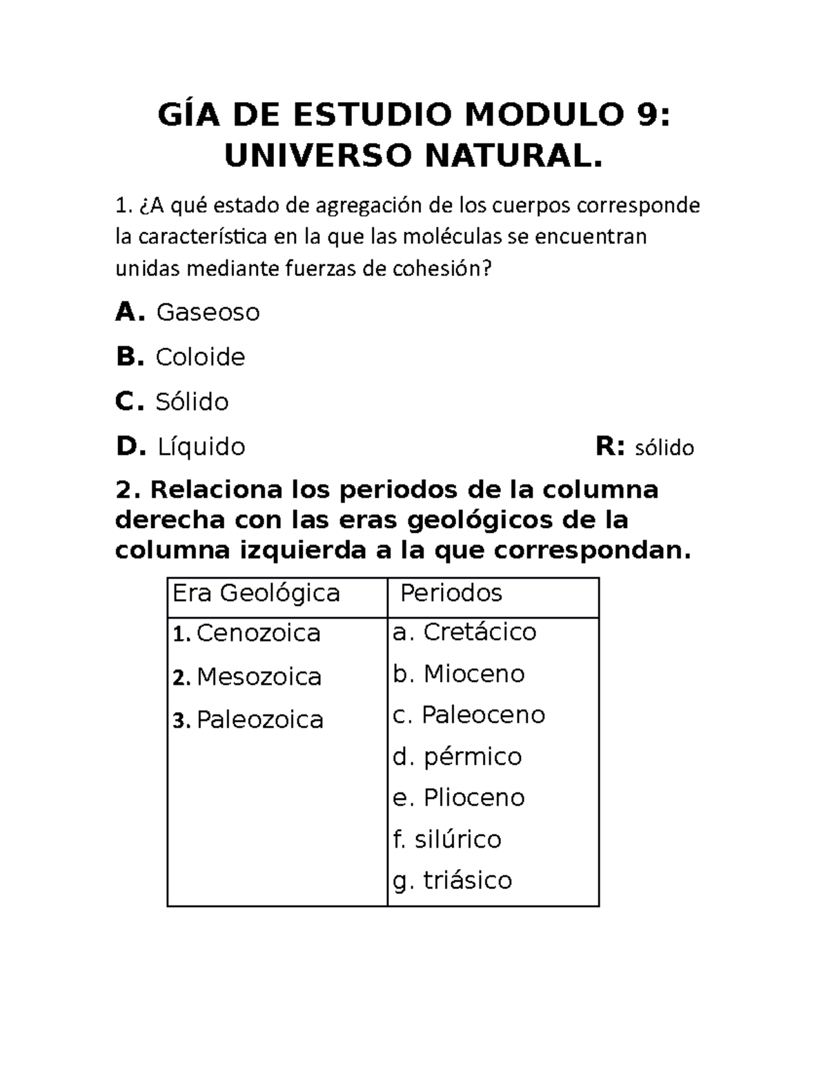 GÍA DE Estudio Modulo 9 - Guia - GÍA DE ESTUDIO MODULO 9: UNIVERSO ...