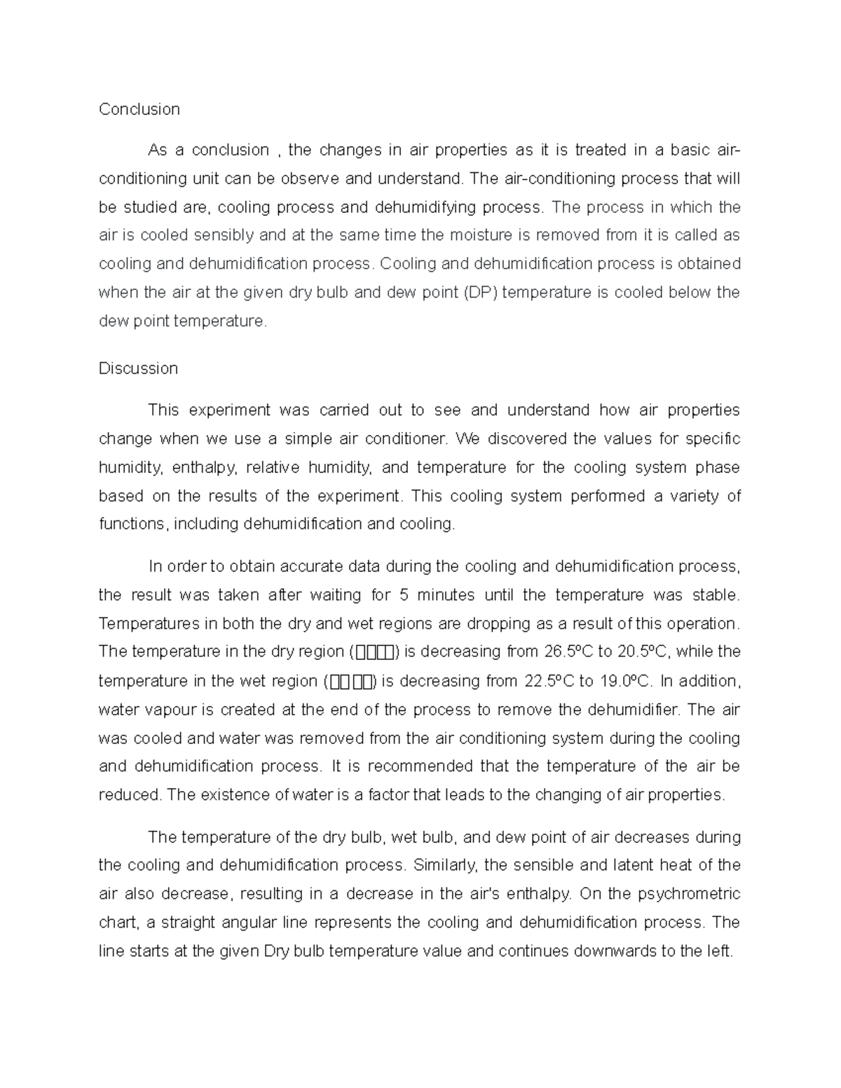 Lab air cond process Conclusion As a conclusion , the changes in air