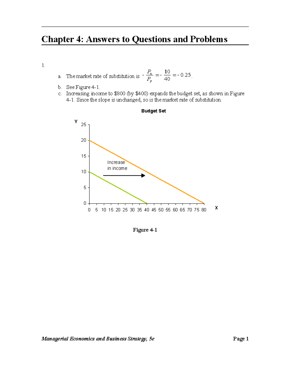 Chap004 2 Chapter 4 Answers to Questions and Problems 1. a. The