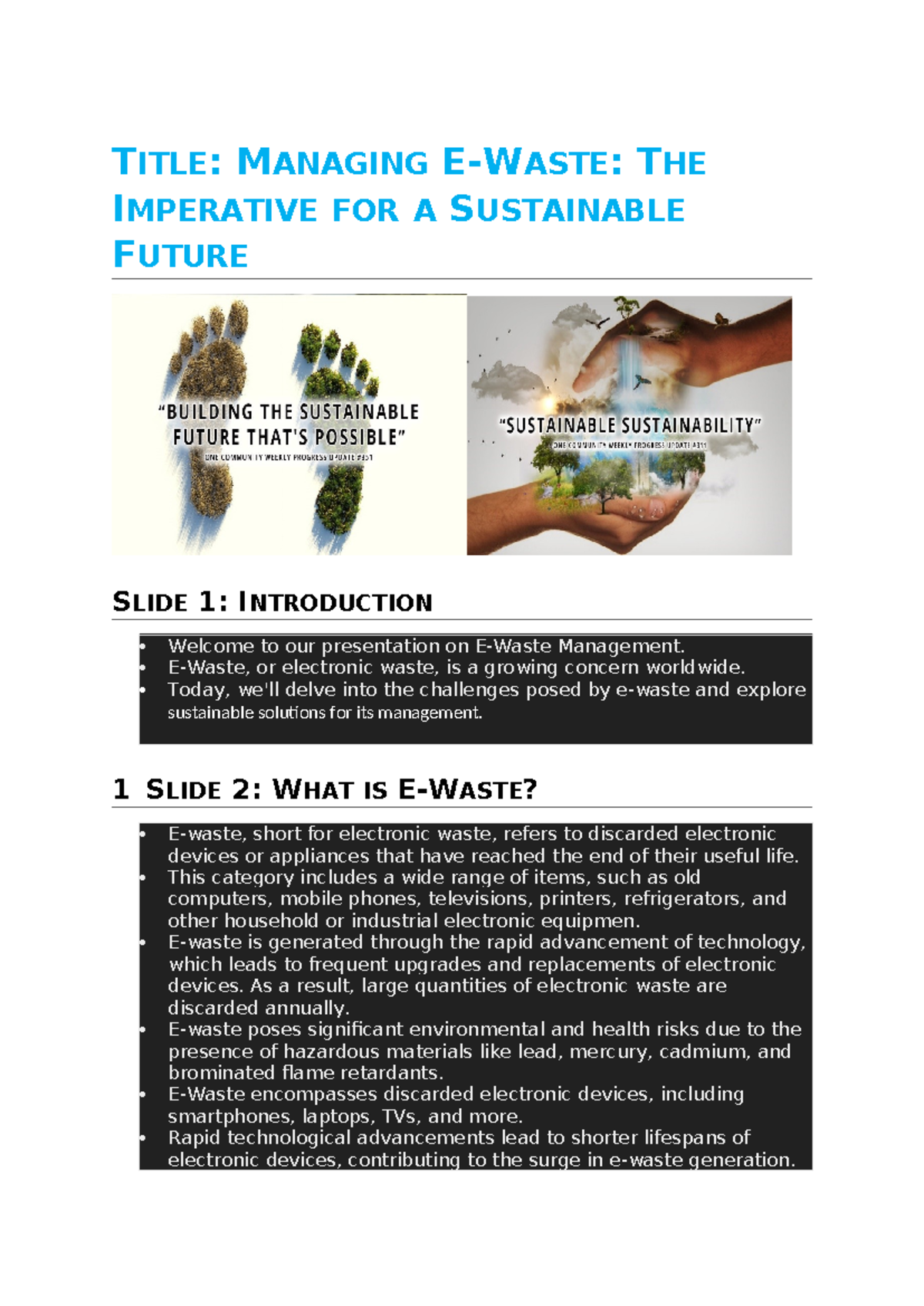 Ppt for e waste - student - TITLE: MANAGING E-WASTE: THE IMPERATIVE FOR ...
