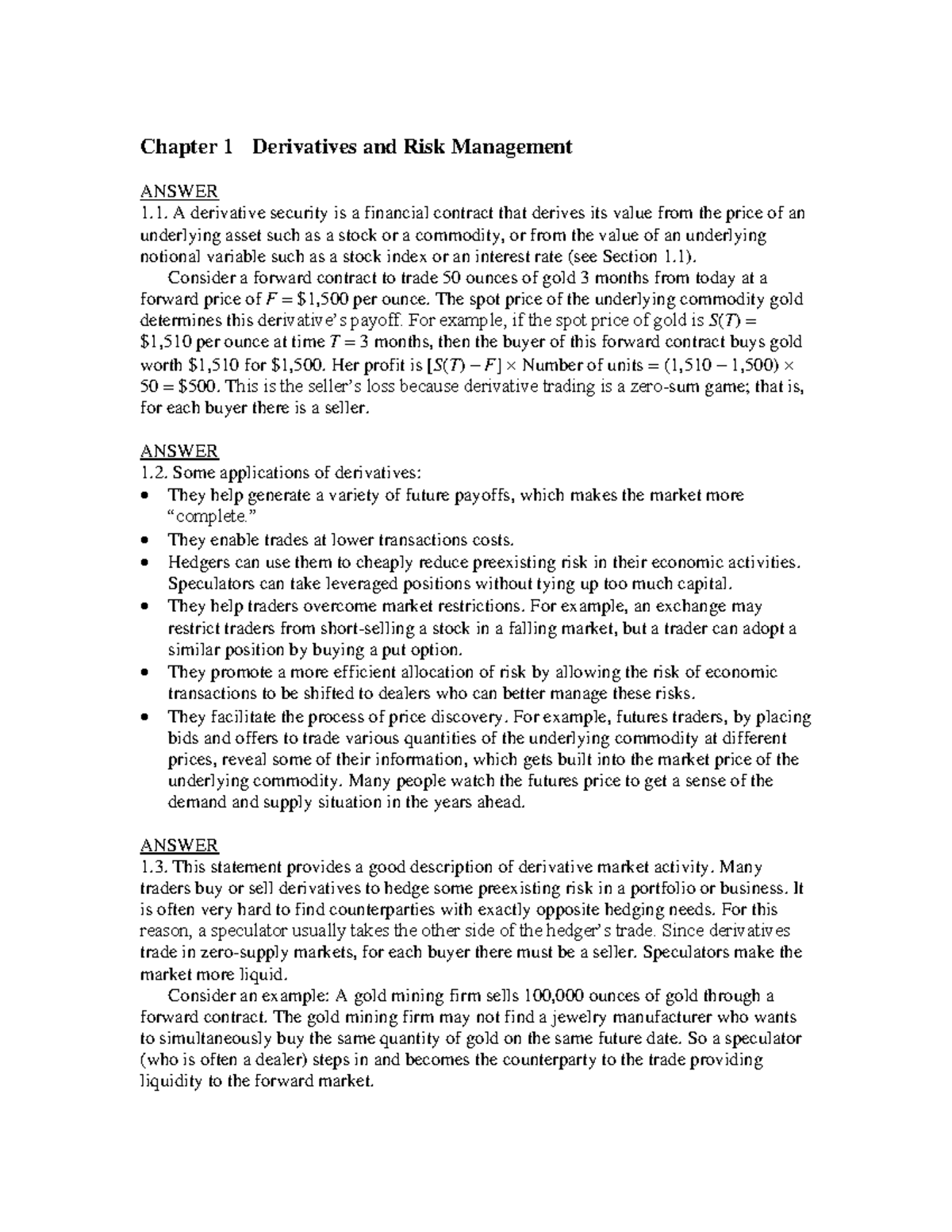 Ch01 Solutions - Chapter 1 Derivatives and Risk Management ANSWER A ...