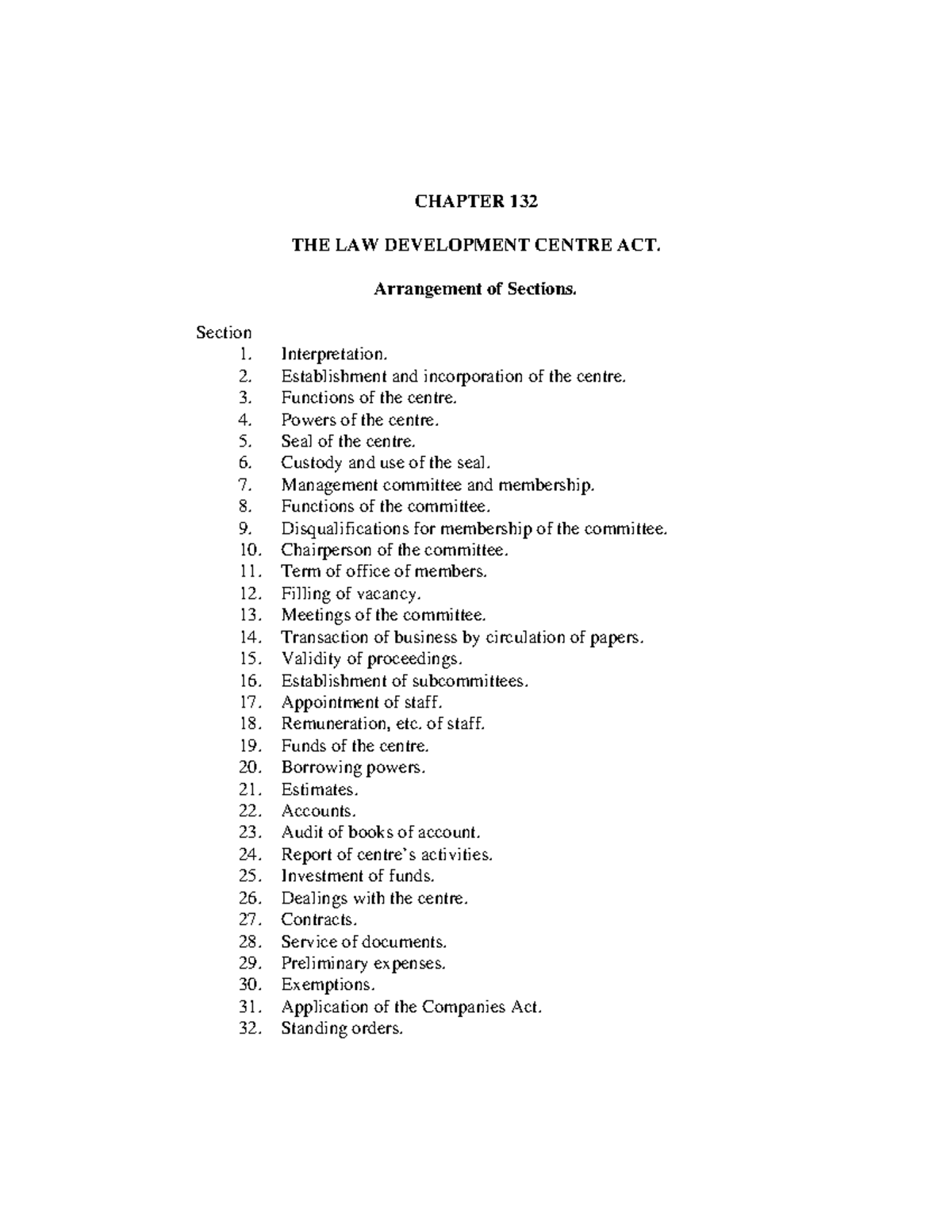 Law development act Chapter 132 - CHAPTER 132 THE LAW DEVELOPMENT ...