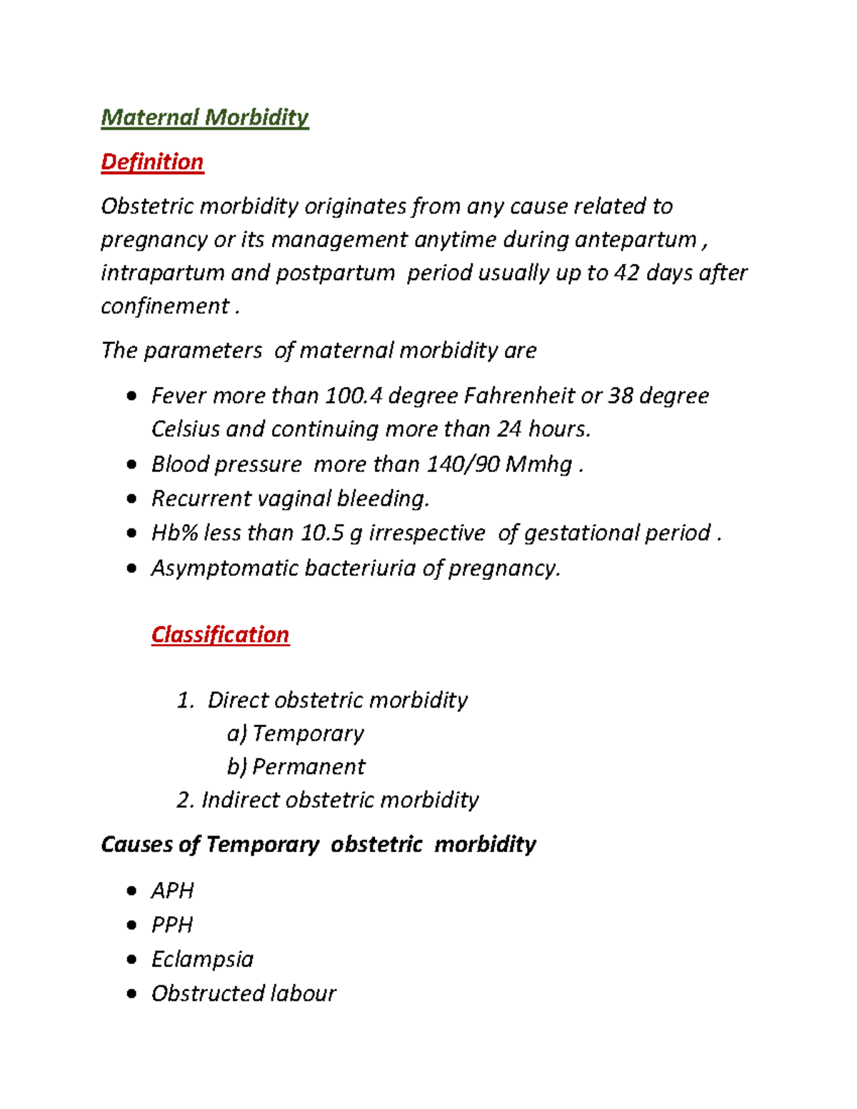 Maternal Morbidity Maternal Morbidity Definition Obstetric morbidity