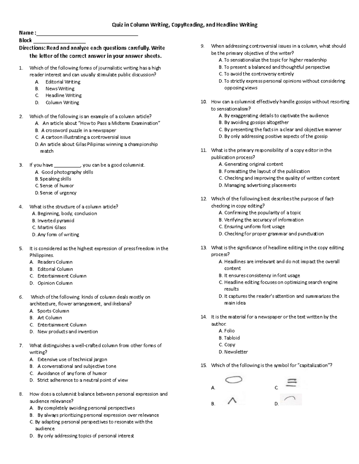 Quiz in Column Writing and Copy Quiz in Column Writing, CopyReading, and Headline Writing Name