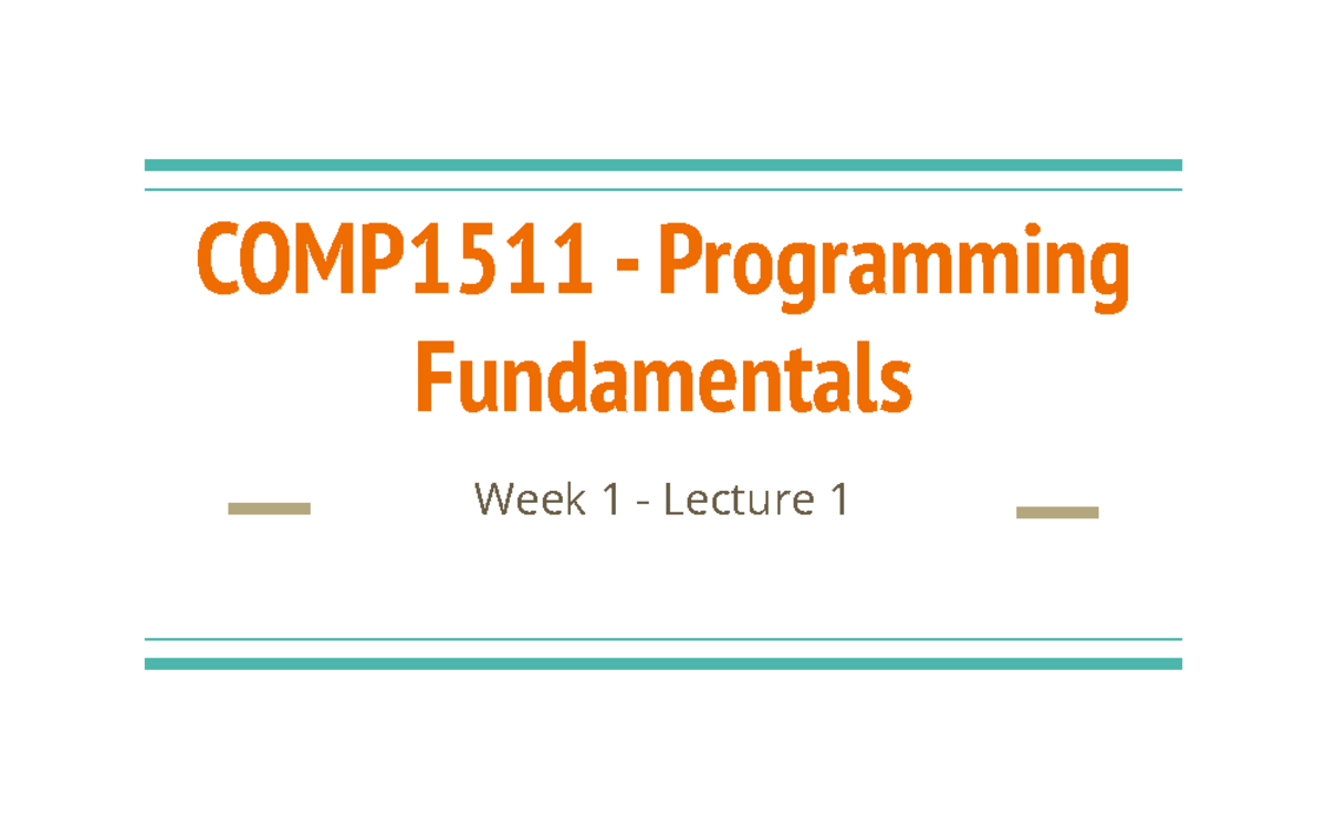 Week 1 lecture 1 - Comp1511 - UNSW Sydney - Studocu