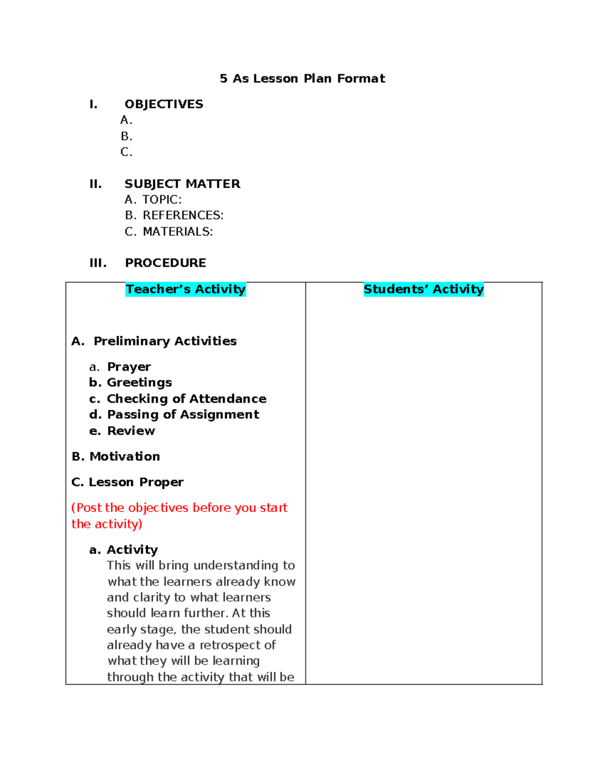 5 As Lesson Plan Format - OBJECTIVES A. B. C. II. SUBJECT MATTER A ...