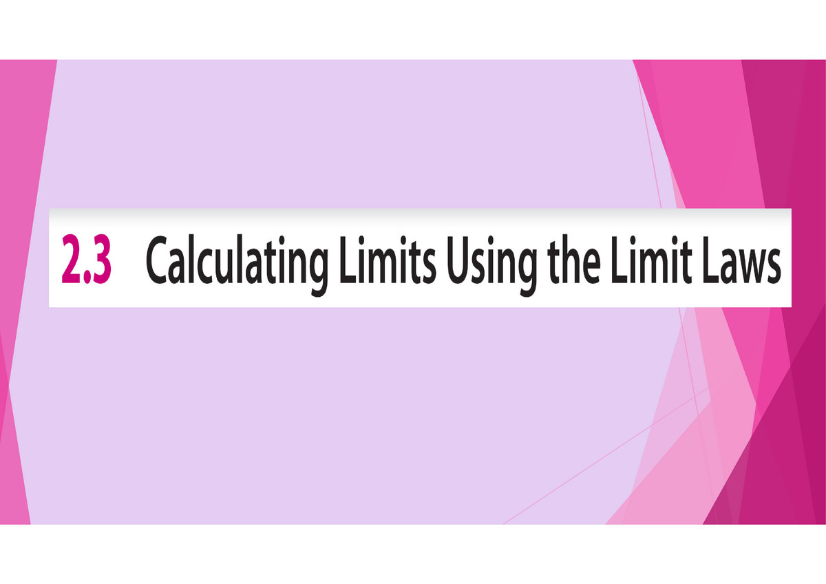 cal-2020-spring-2-3-calculating-limits-using-the-limit-laws-cau-studocu