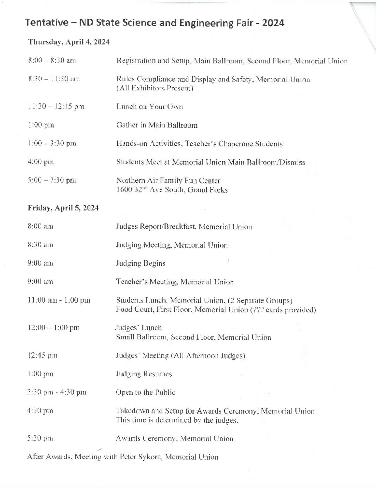 State Science FAIR Schedule Tentative ND State Science and