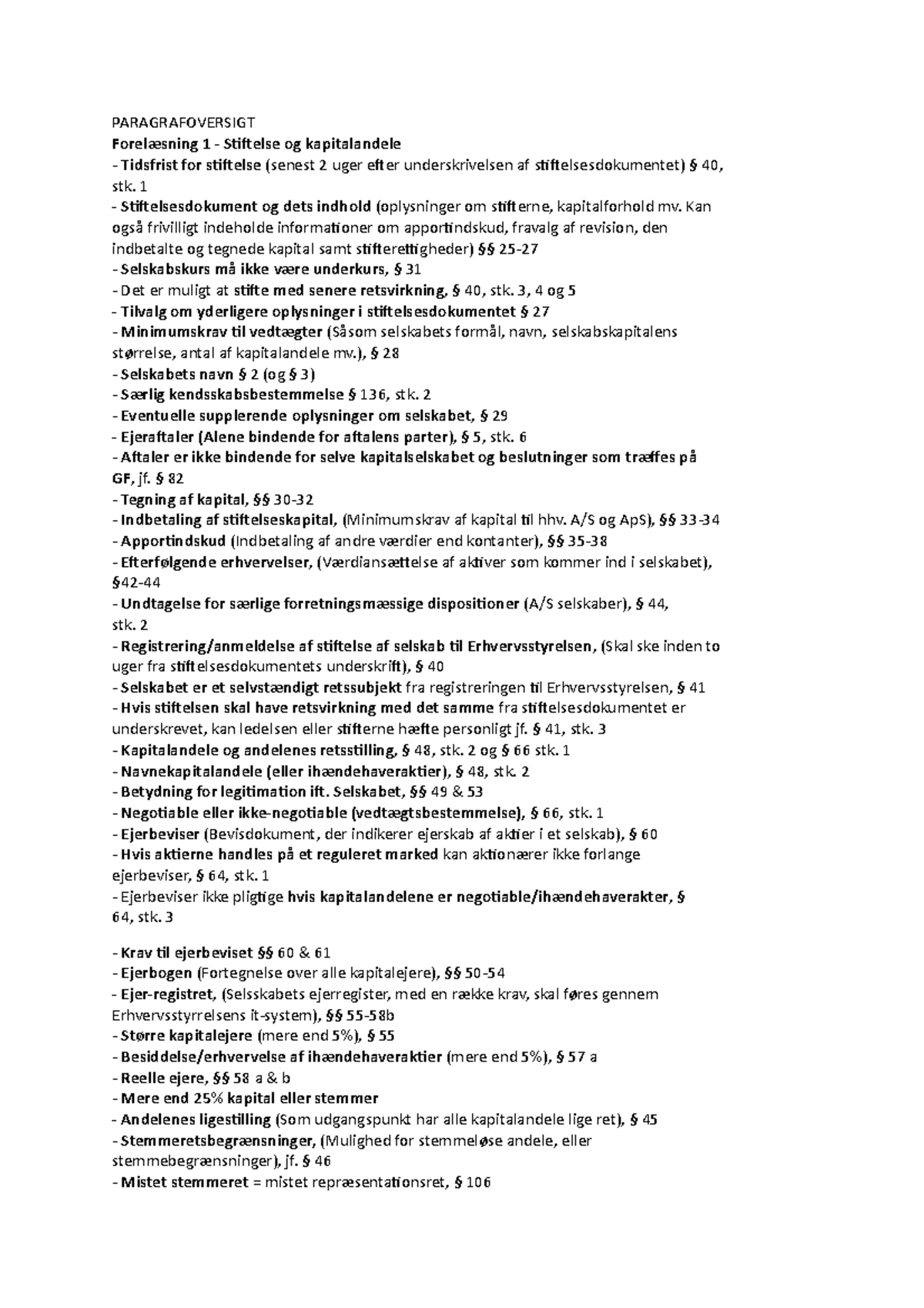 Selskabsret Cheatsheet - PARAGRAFOVERSIGT Forelæsning 1 - Stiftelse Og ...