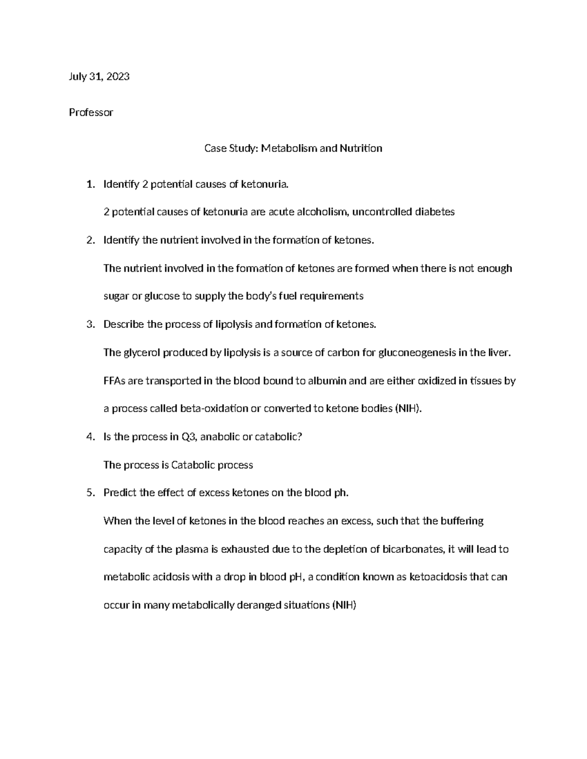 Week 3 Case Stdu Case Study Week 3 July 31 2023 Professor Case