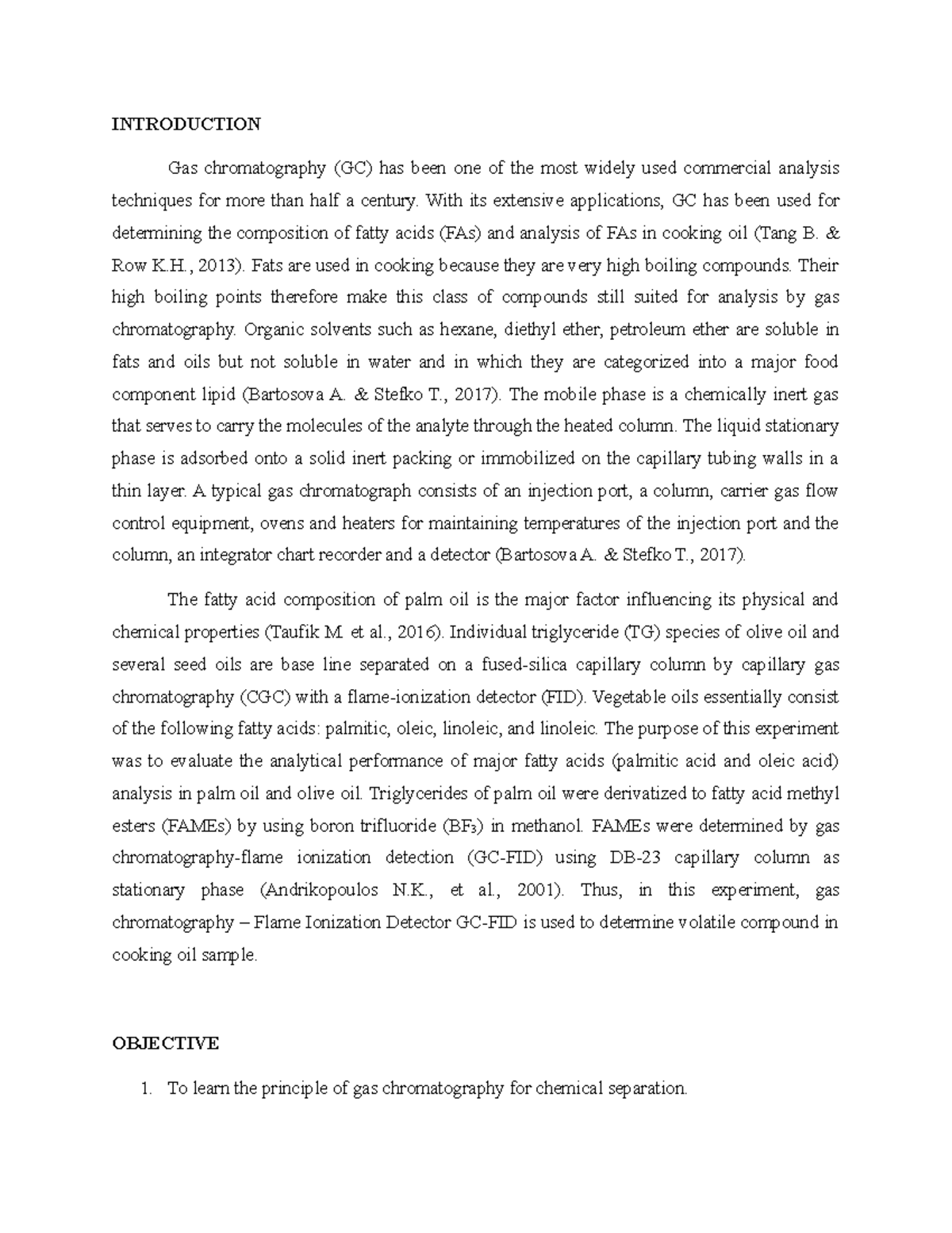 FST606 exp 6 GC lab report INTRODUCTION Gas chromatography (GC) has