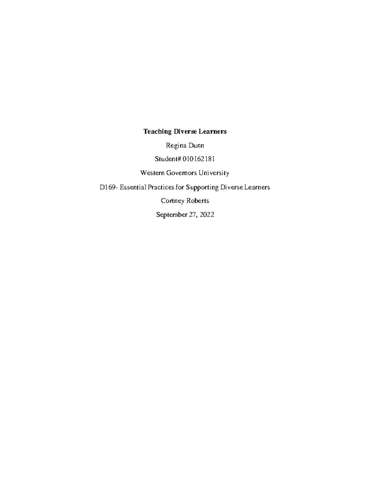 D 169 Task 2 Assignment - Teaching Diverse Learners Regina Dunn Student ...