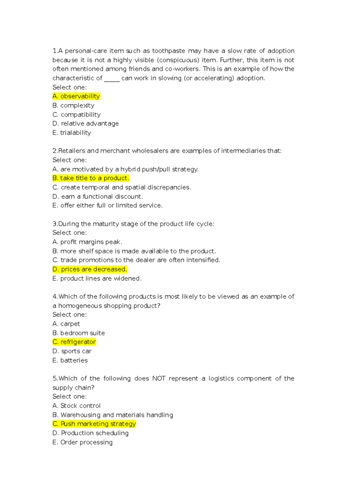 Quiz, questions and answers 1 personalcare item such as toothpaste may have a slow rate of
