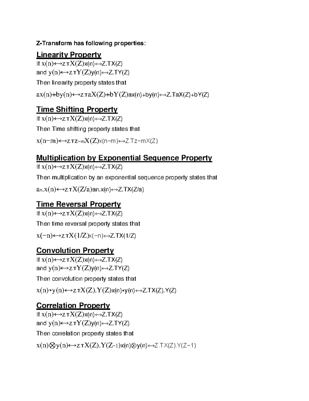 Properties Z Transform Has Following Properties Linearity Property If X N Z Z X N Z Z And