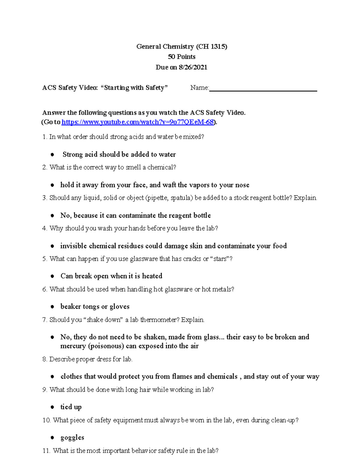 CH1315 Lab Safety completed General Chemistry (CH 1315) 50 Points