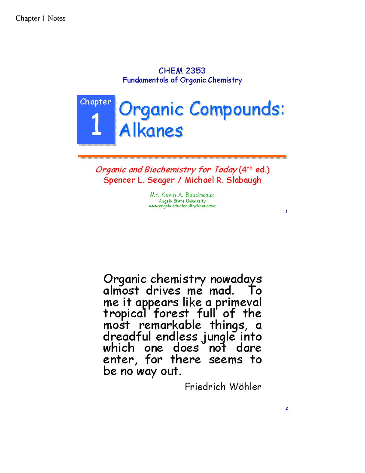 Alkanes Summary Notes - 1 Chapter 1 Chapter 1 Mr. Kevin A. Boudreaux ...