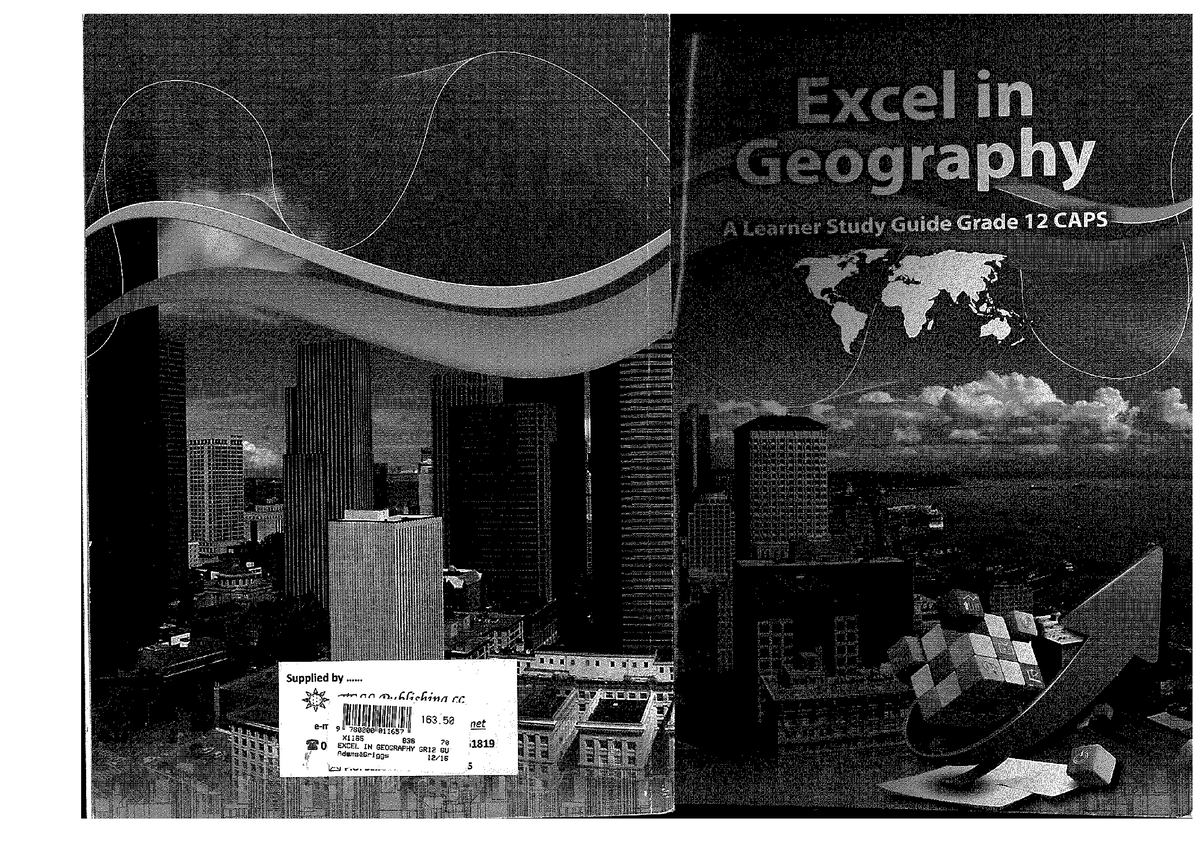 Excelin Geography Grade 12Mona Singh C1 SGEC022 Studocu