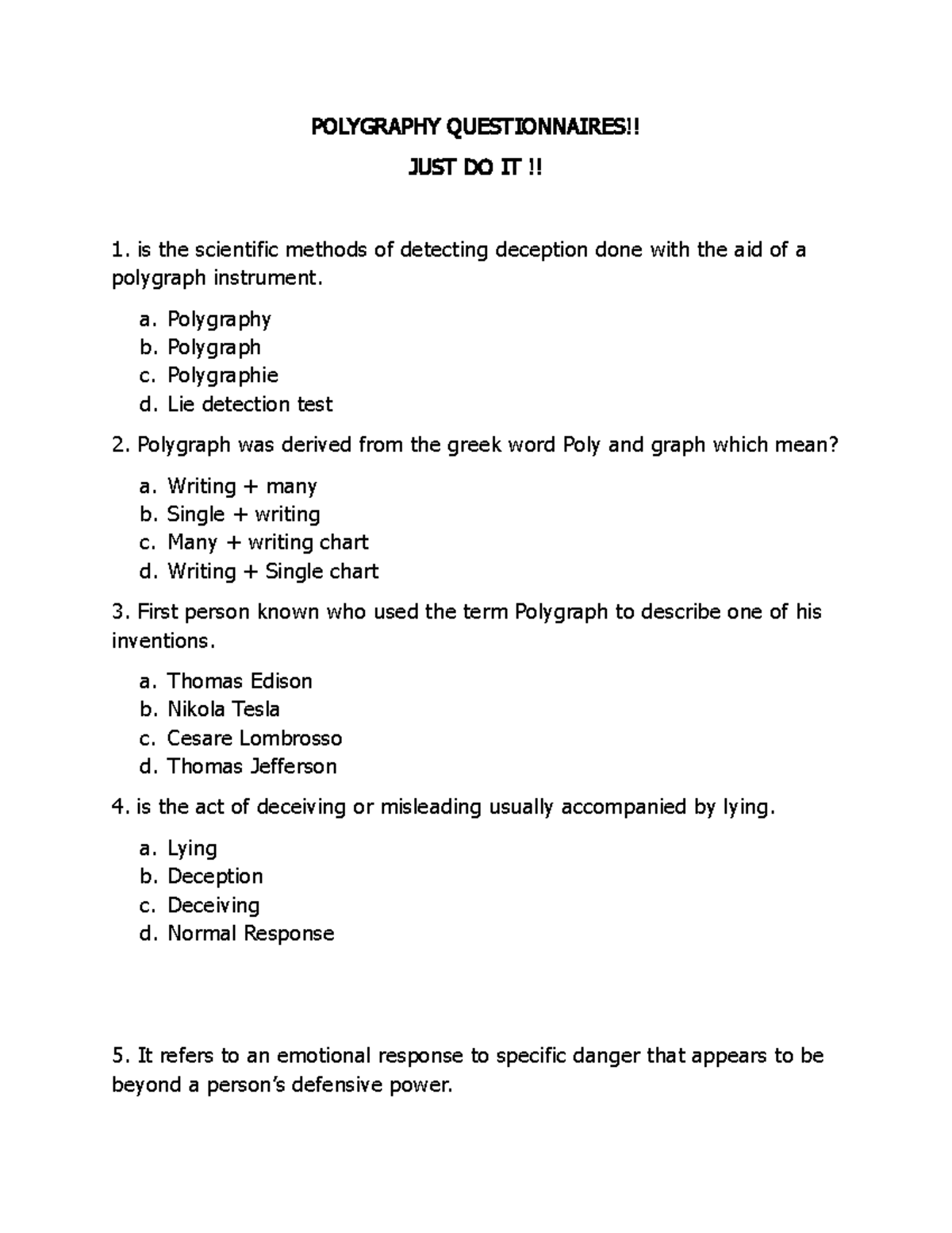 Criminalistics 5 Polygraphy Questions - POLYGRAPHY QUESTIONNAIRES ...
