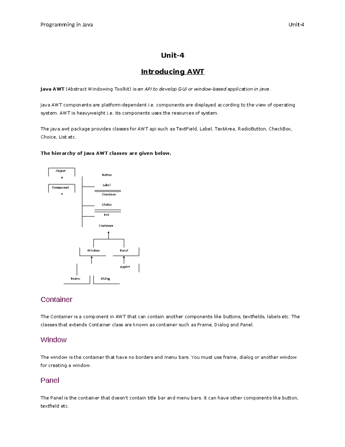 Unit-4 Part-1 - Unit 4 Part 1 Notes - Unit- Introducing AWT Java AWT ...