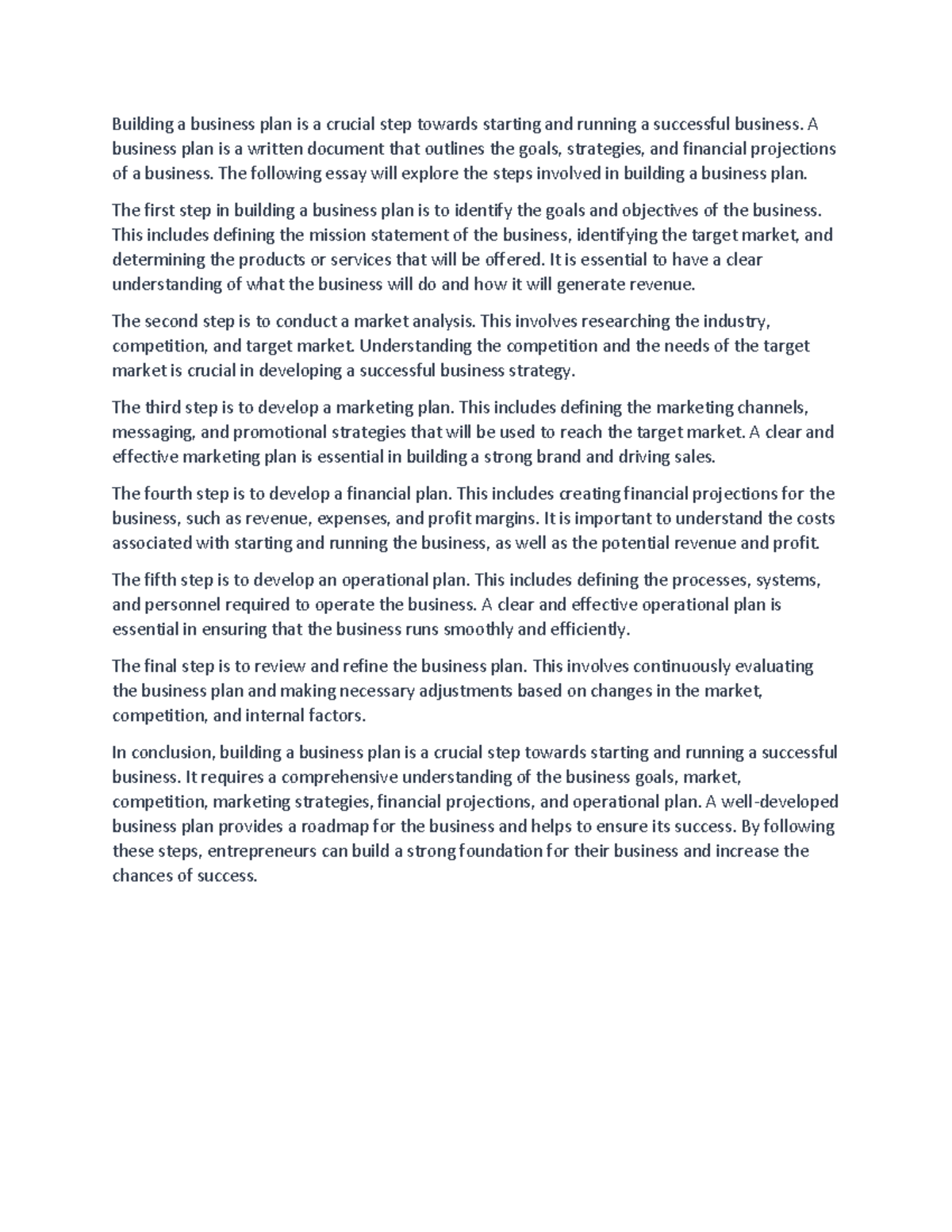 Building a buisiness plan A business plan is a written document that