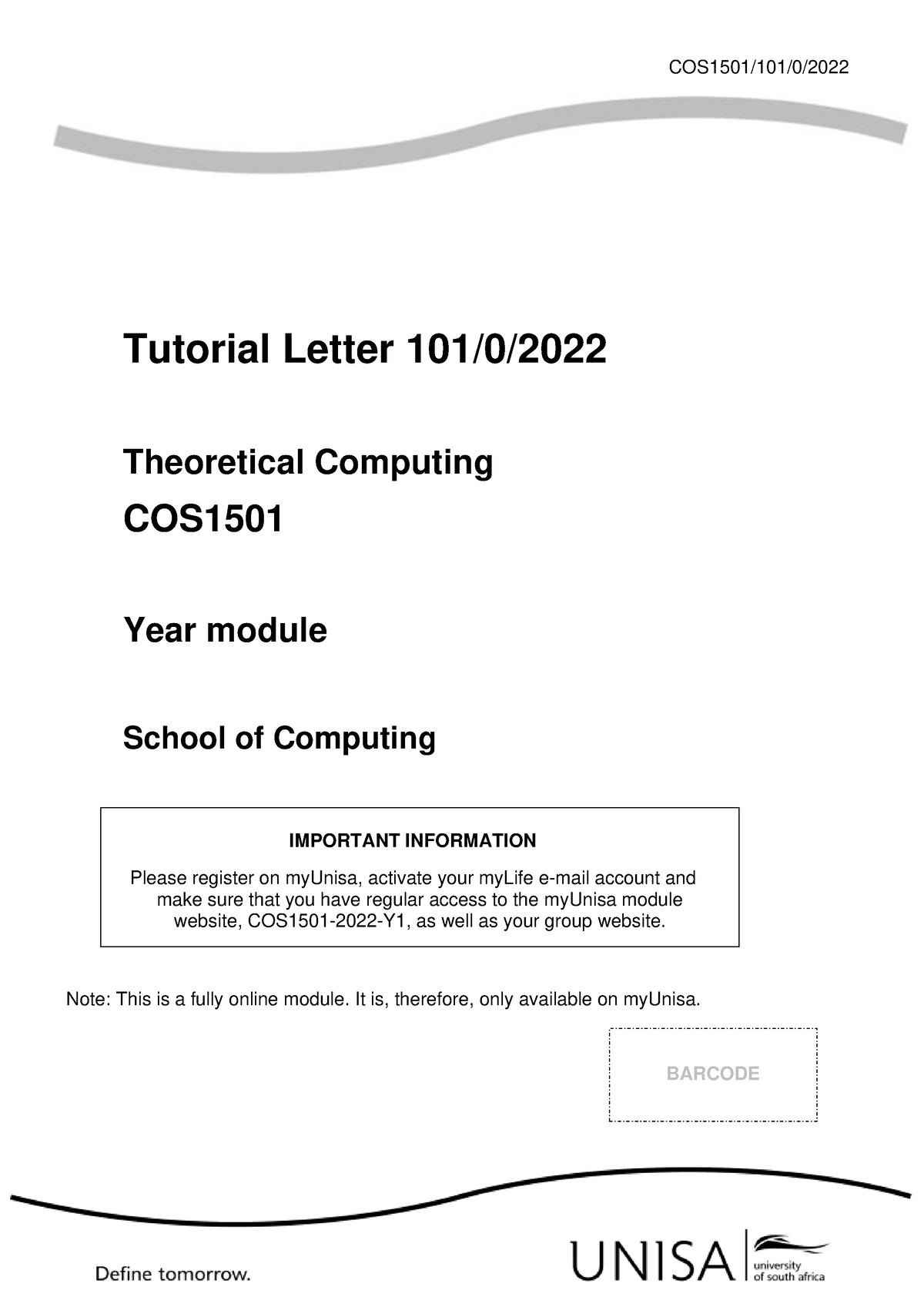 101 2022 0 B - COS1501/101/0/ Tutorial Letter 101/0/ Theoretical ...