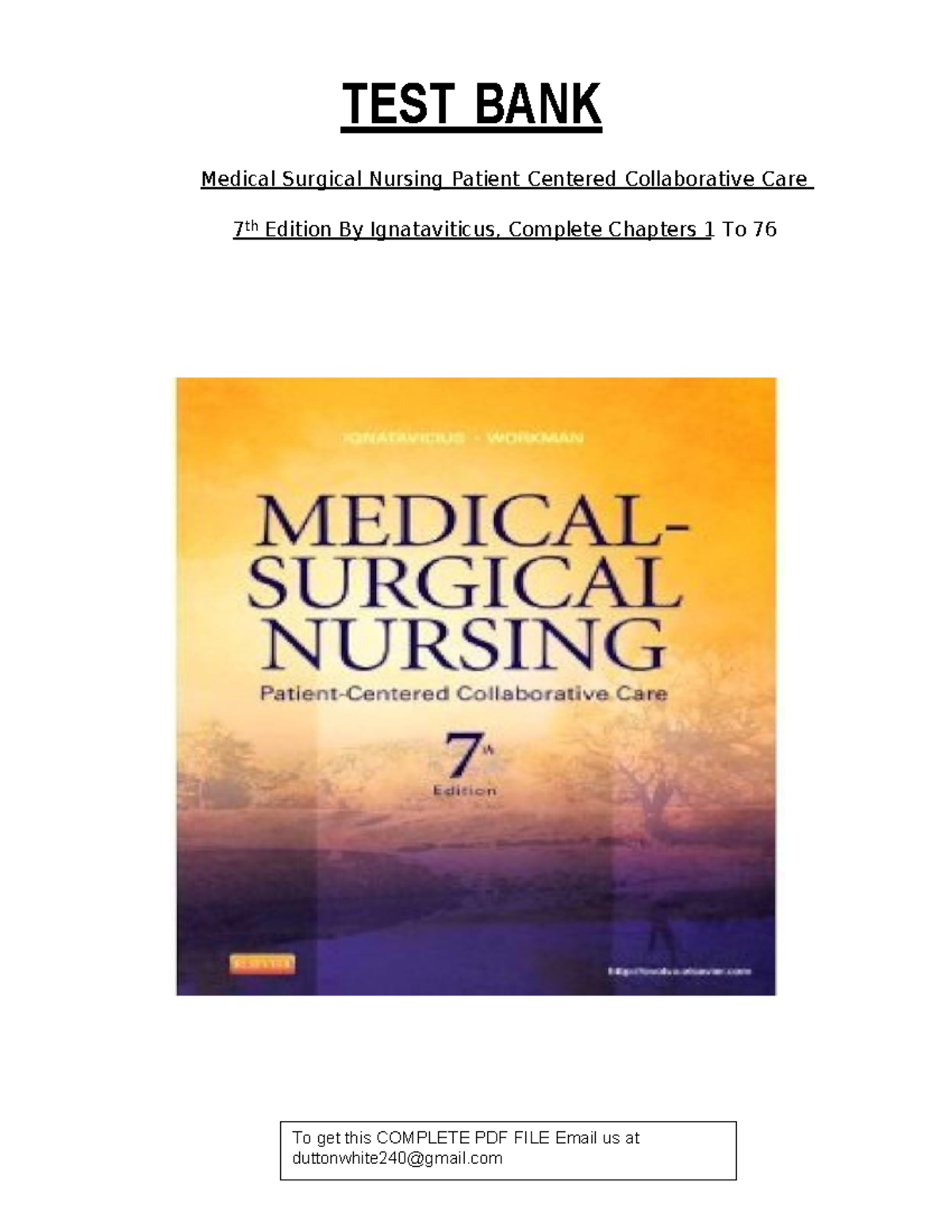 TEST BANK Medical Surgical Nursing Patient Centered Collaborative Care ...