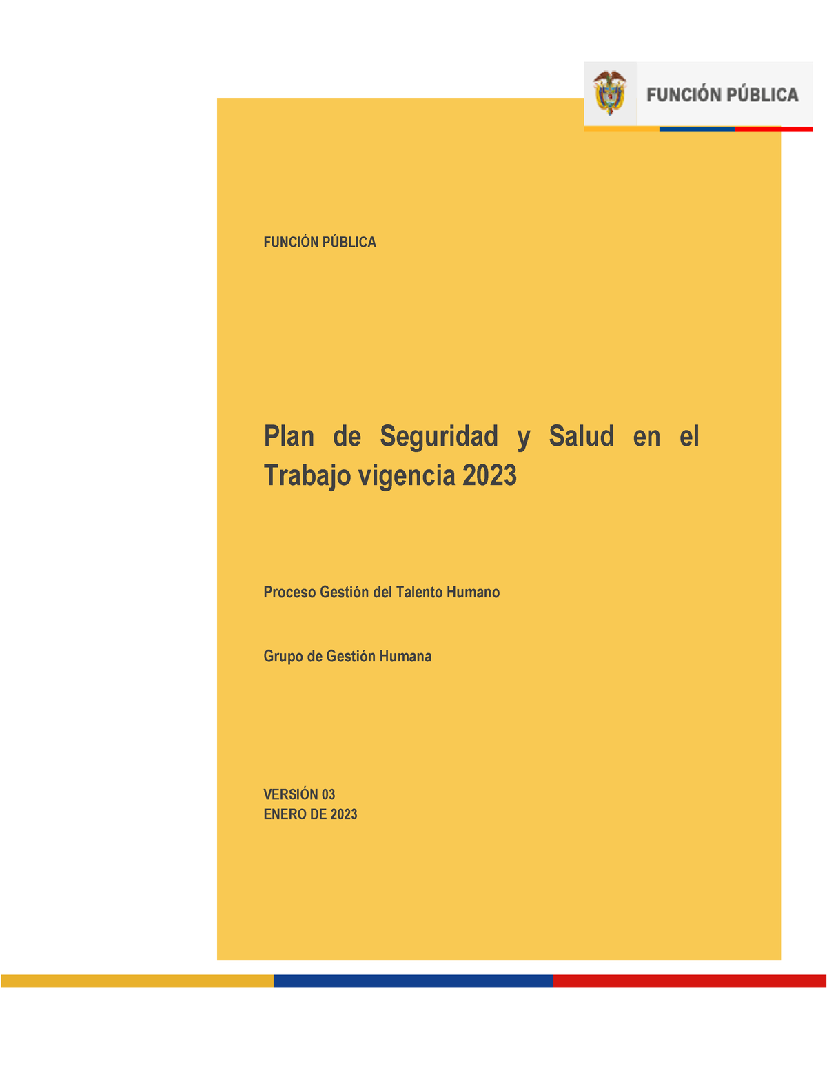 Plan Seguridad Salud Trabajo V3 - ####### FUNCI”N P⁄BLICA Plan De ...