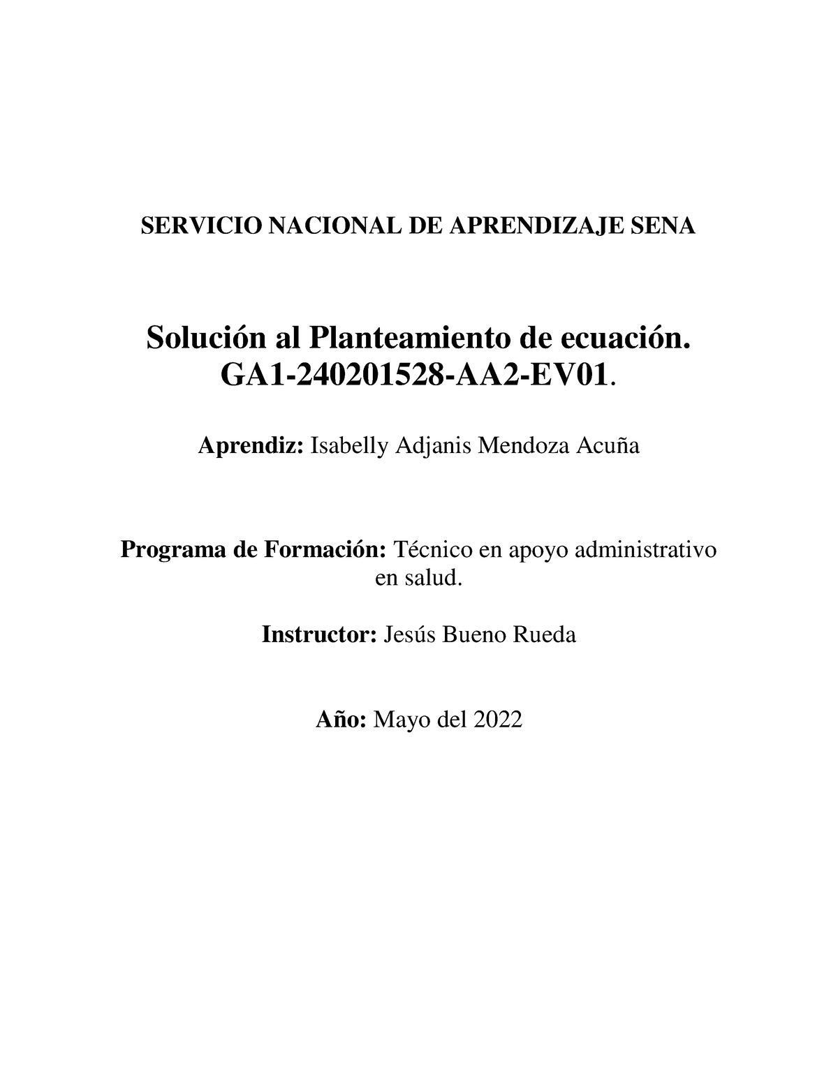 Solución Al Planteamiento De Ecuación - GA1-240201528-AA2-EV. Aprendiz ...