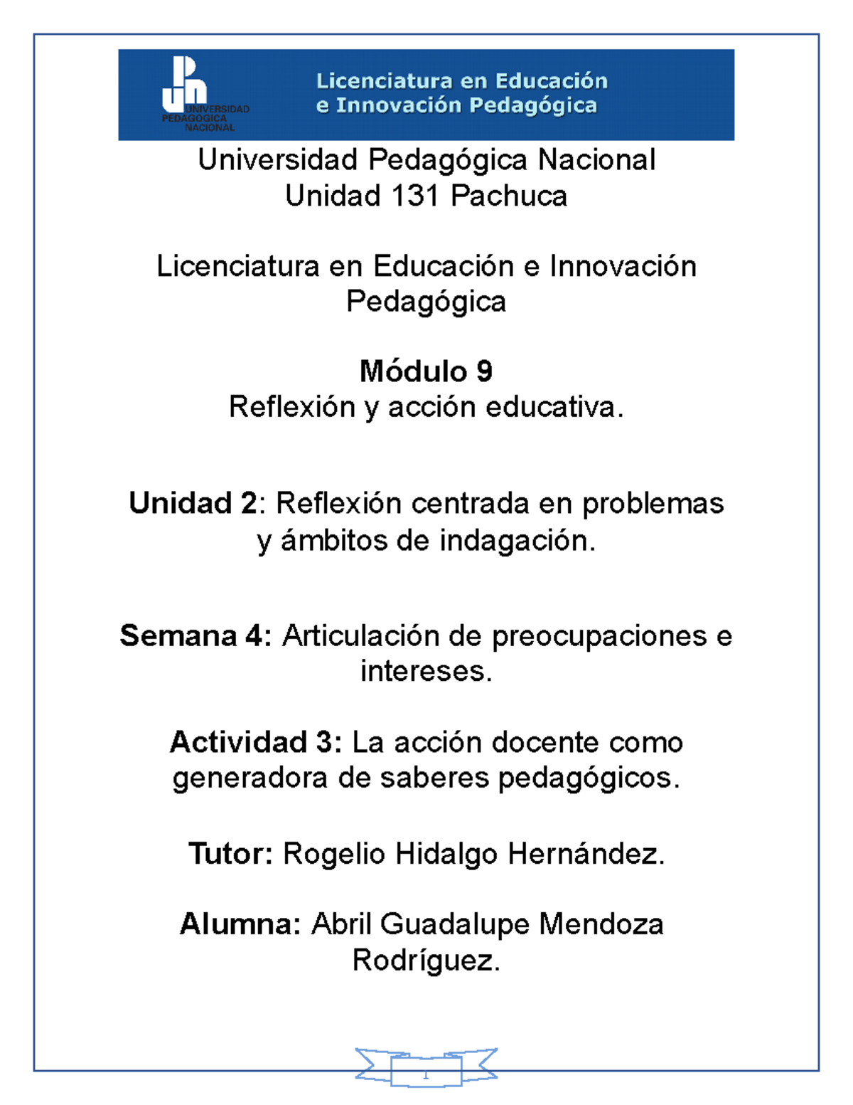 Agmrodriguez Laacciondocente - Universidad Pedagógica Nacional Unidad ...