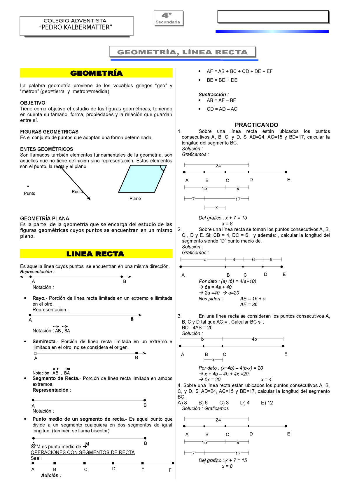 004- Geometria - Rectas - A B A B C D E 15 9 7 17 X 24 A B C D E A 4 6 ...