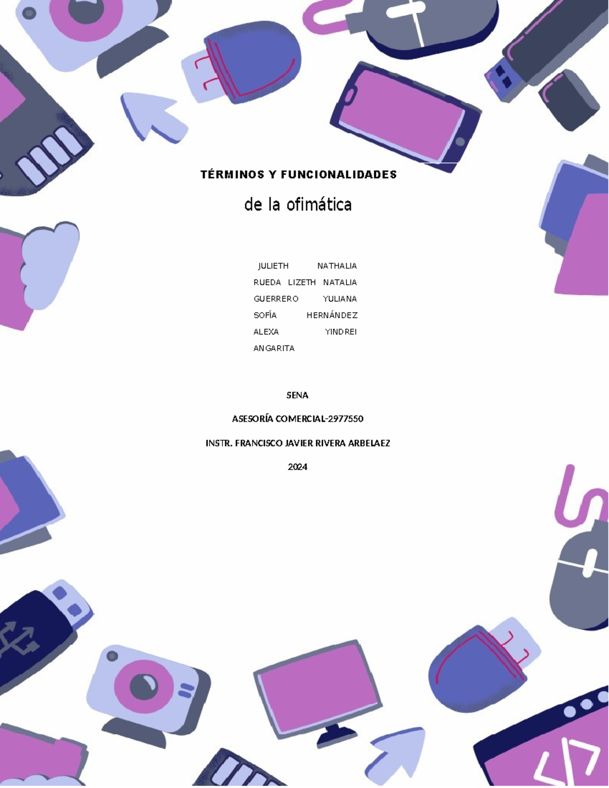 Trabajo Ofimatica jul - JULIETH NATHALIA RUEDA LIZETH NATALIA GUERRERO ...