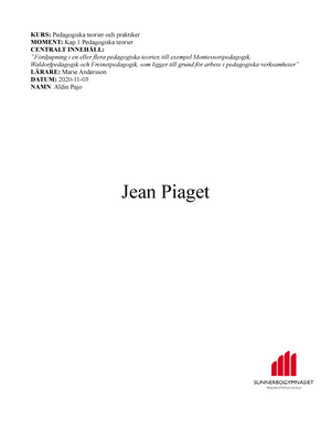 F rdjupningsarbete Jean Piaget KURS Pedagogiska teorier och