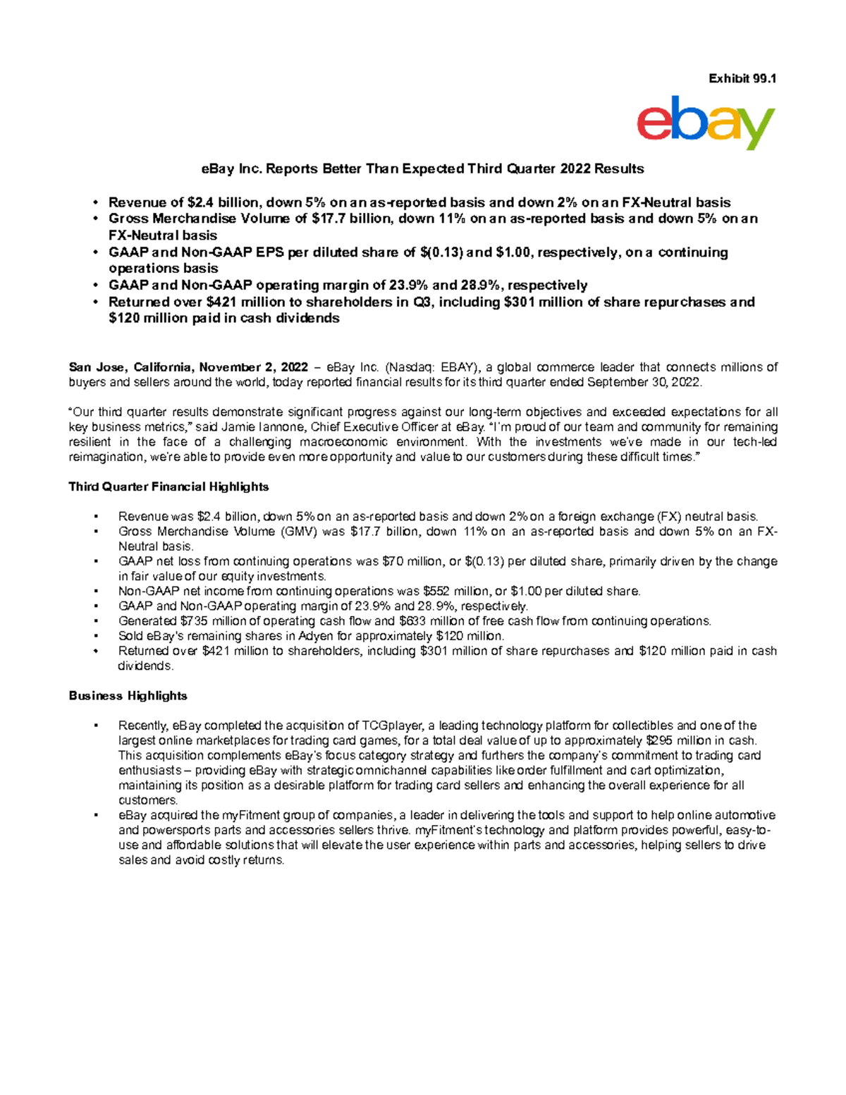 Ebay financial statements Exhibit 99. eBay Inc. Reports Better Than