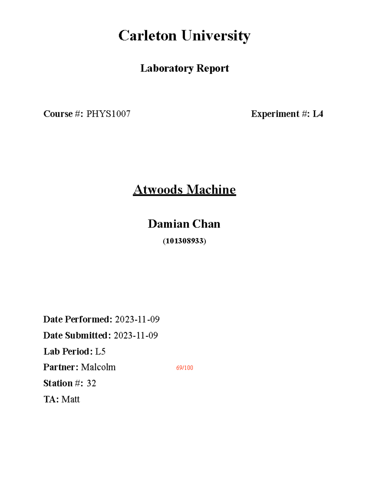 Atwood's Machine Report Template.docx (1) - Carleton University ...