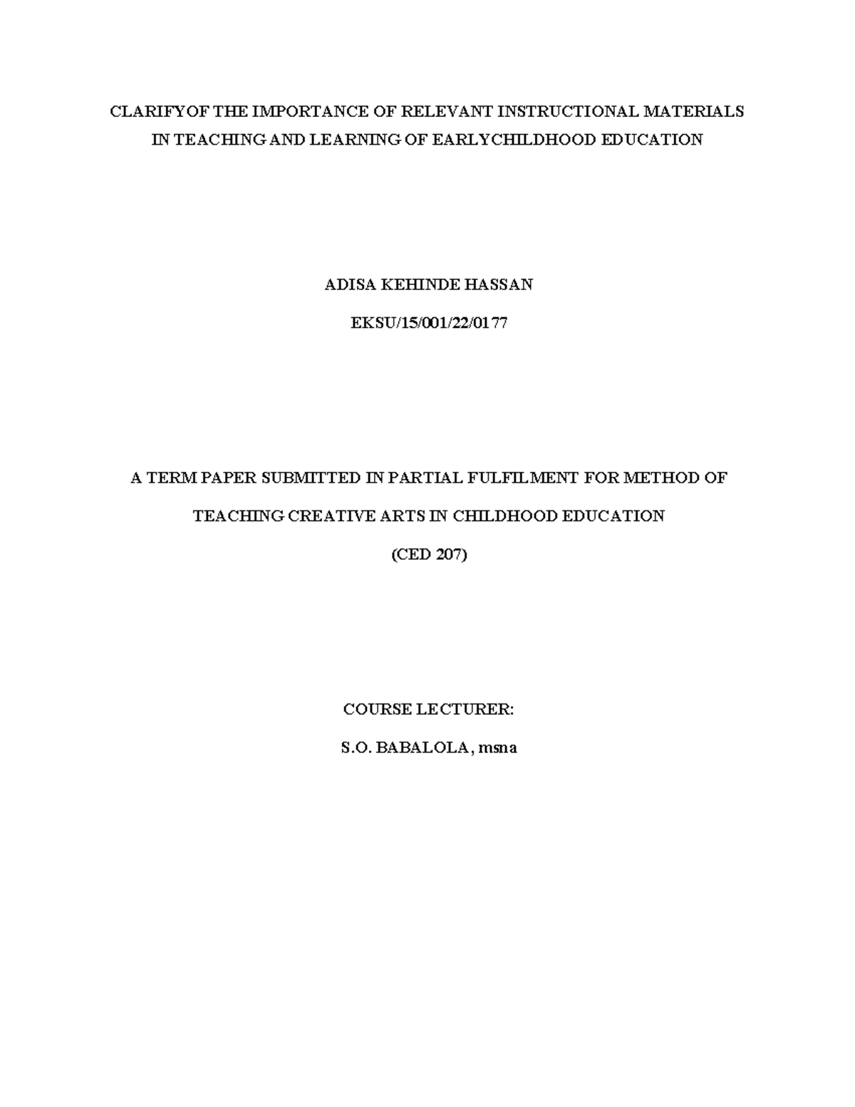 THE Crucial ROLE OF Instructional Materials IN Enhancing Teaching AND