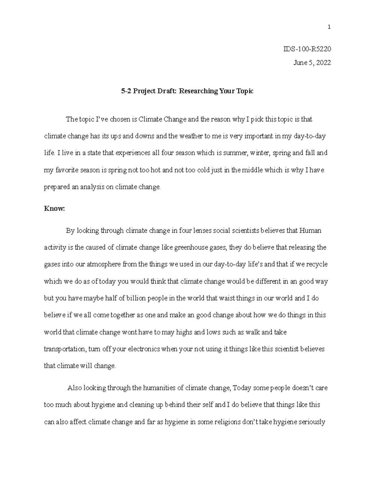 5-2 Project Draft Researching Your Topic - IDS-100-R June 5, 2022 5-2 ...
