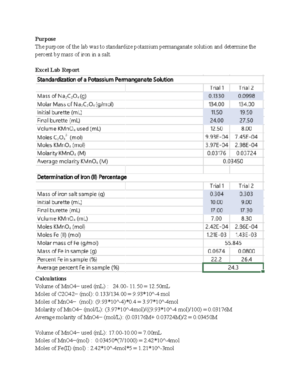 Redox titration lab Purpose The purpose of the lab was to standardize
