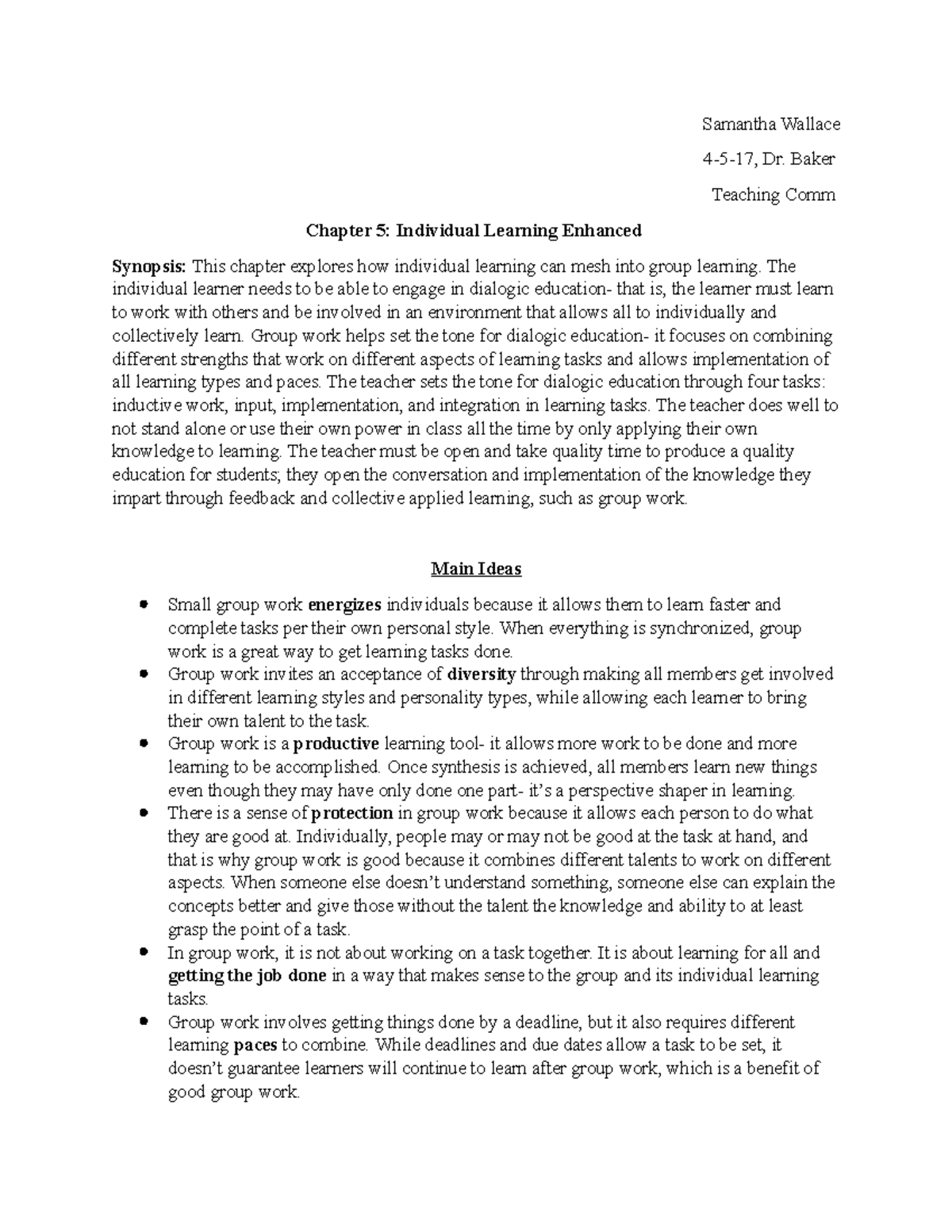 Chapter 5 summary Samantha Wallace 4517, Dr. Baker Teaching Comm