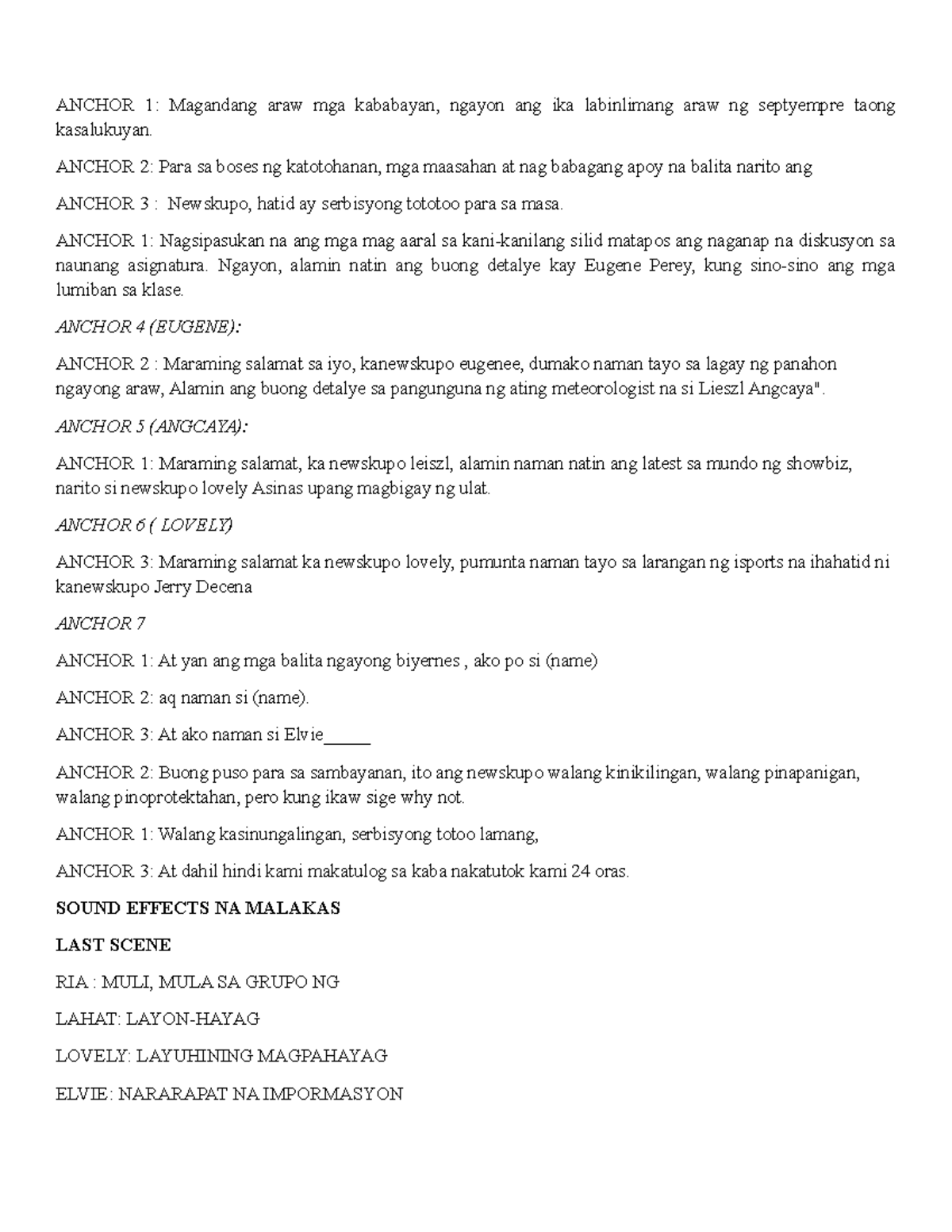 Script - three - ANCHOR 1: Magandang araw mga kababayan, ngayon ang ika ...