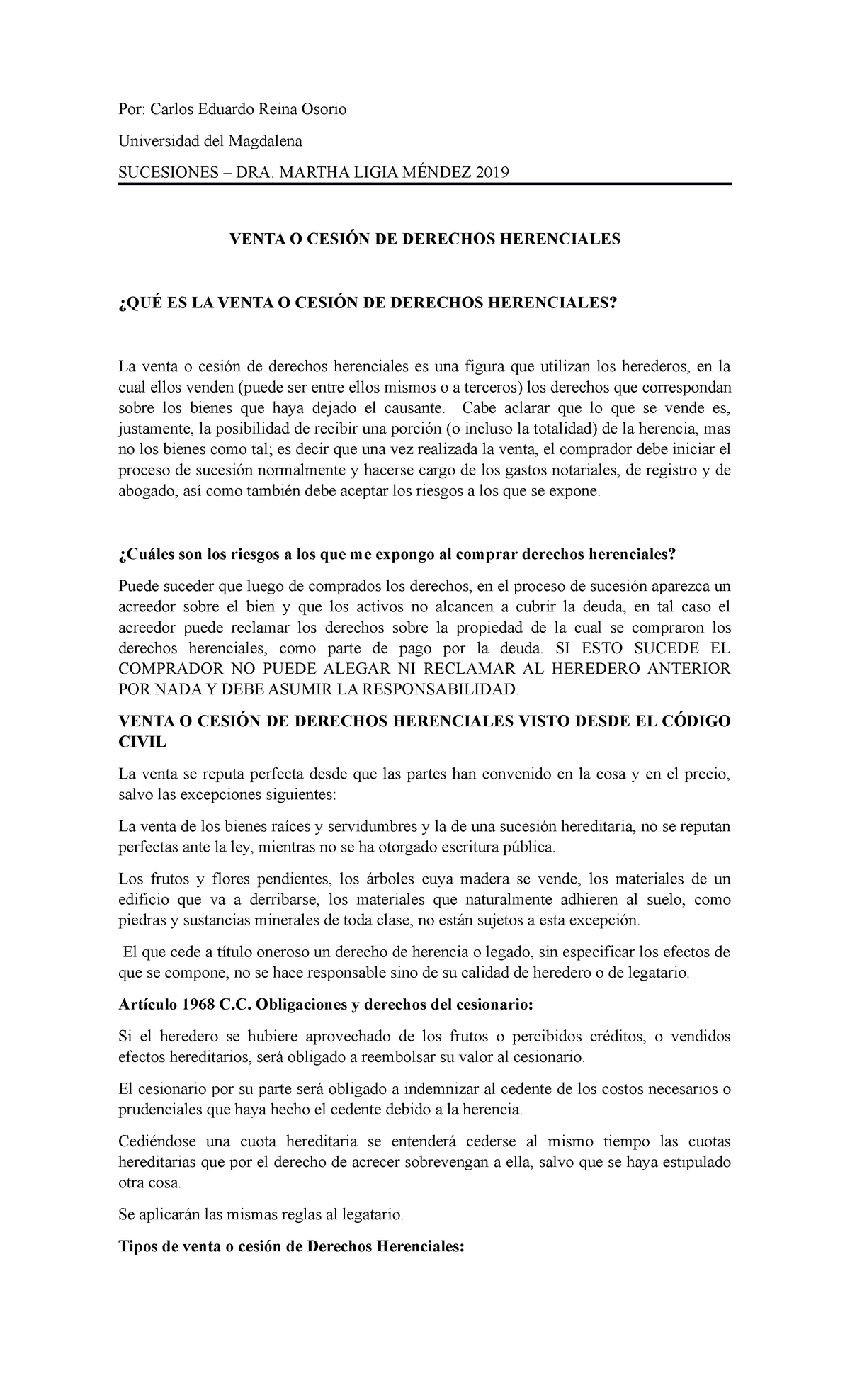 Cesión de derechos herenciales - Por: Carlos Eduardo Reina Osorio  Universidad del Magdalena - Studocu