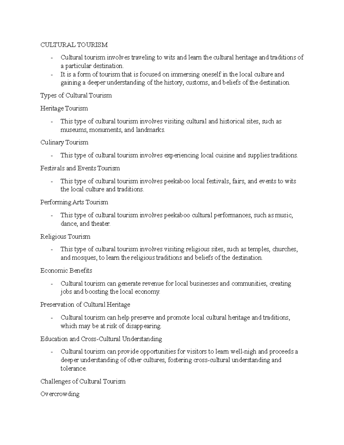 Cultural Tourism Notes 1 - CULTURAL TOURISM Cultural tourism involves ...