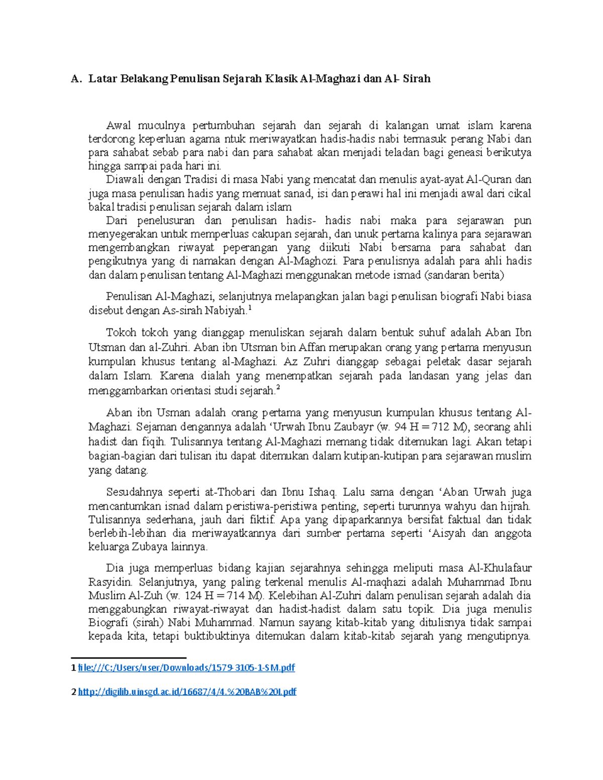 Resume Latar Belakang Penulisan Sejarah Klasik AlMaghazi dan AlSirah